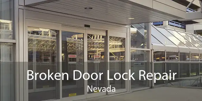 Broken Door Lock Repair Nevada