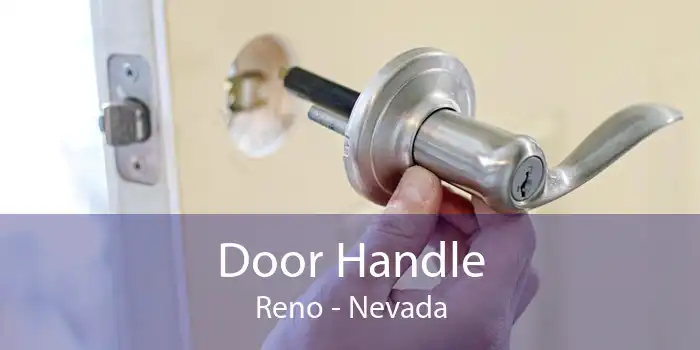 Door Handle Reno - Nevada