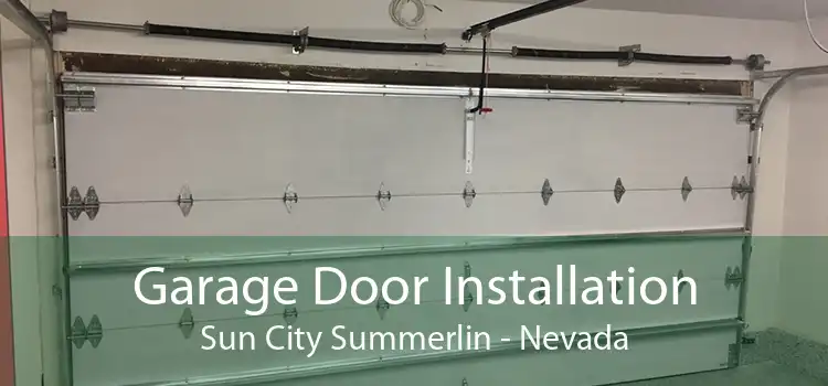 Garage Door Installation Sun City Summerlin - Nevada