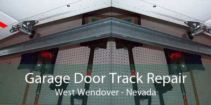 Garage Door Track Repair West Wendover - Nevada