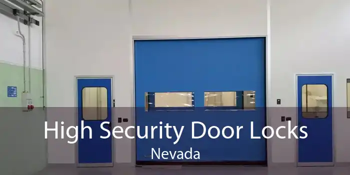 High Security Door Locks Nevada